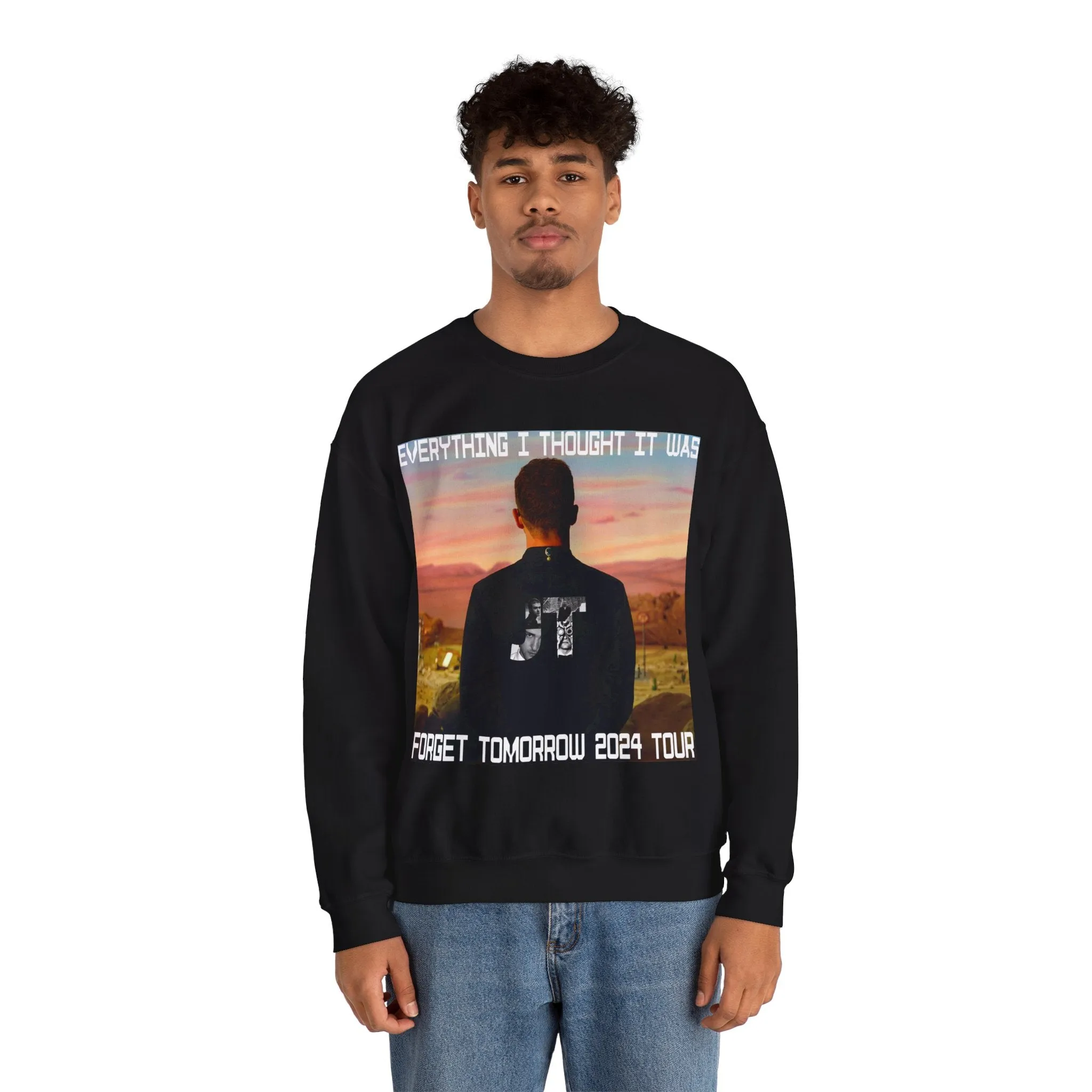 Everything I Thought It Was (Justin Timberlake Forget tomorrow 2024 Tour) Sweatshirt