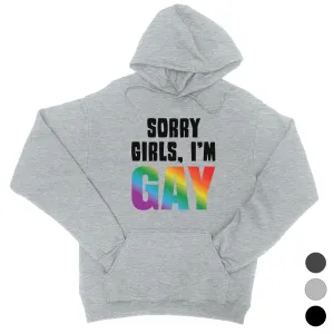 LGBT Sorry Girls Gay Rainbow Unisex Hoodie