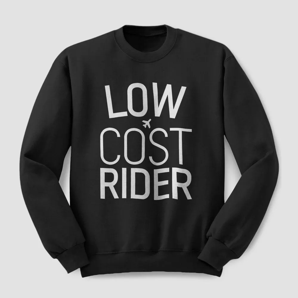 Low Cost Rider - Sweatshirt