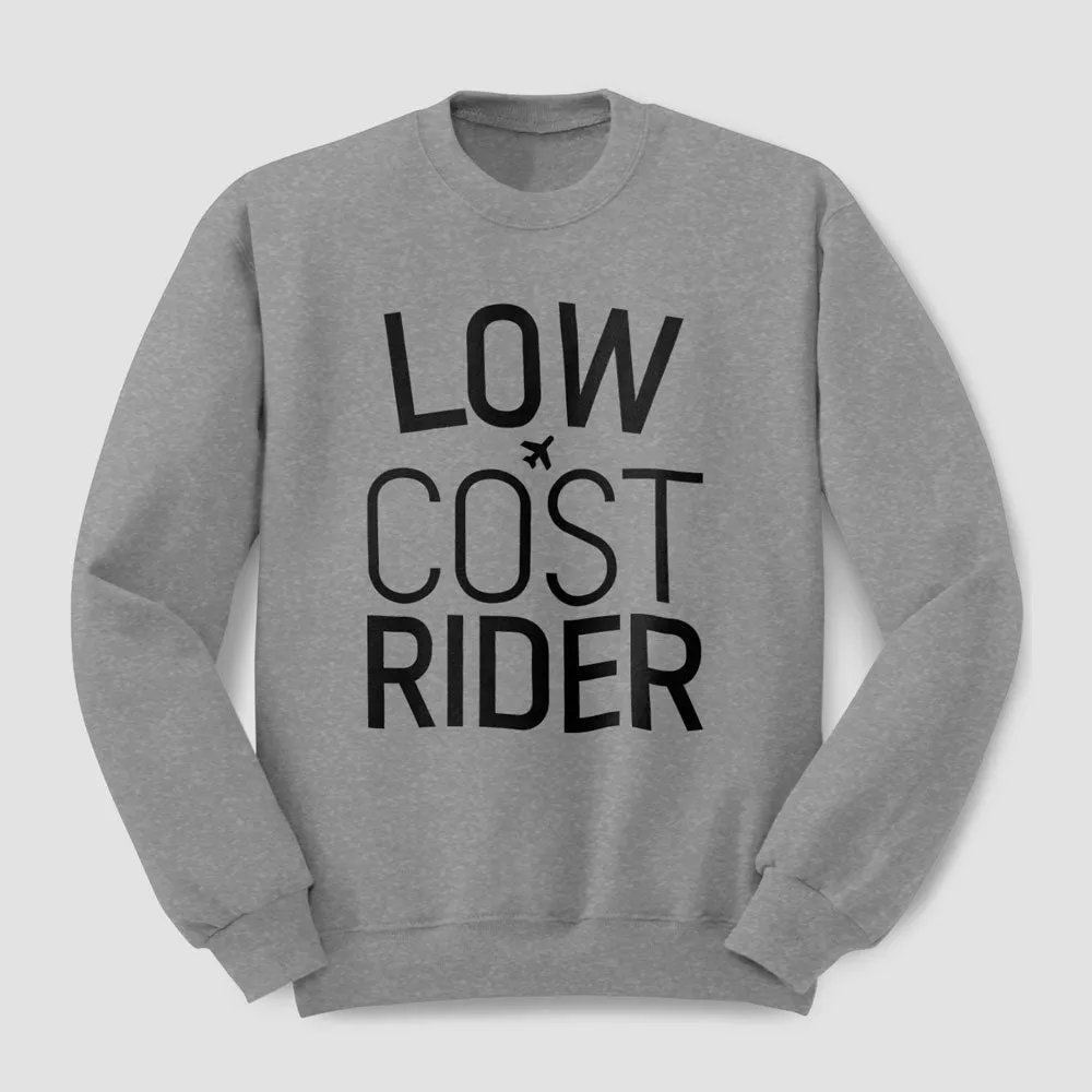 Low Cost Rider - Sweatshirt