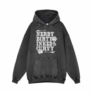 Nerdy Dirty Inked Curvy Vintage Washed Hoodie